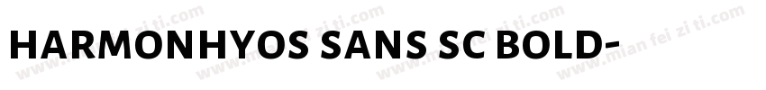 harmonhyos sans sc bold字体转换
